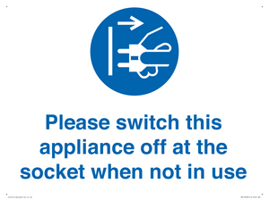 Please switch this appliance off at the socket when not in use